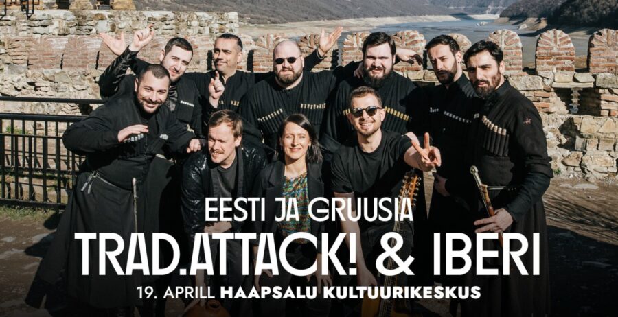 Trad.Attack & Iberi Haapsalus 19.aprill